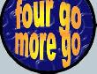 Four go - more go